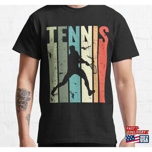 Tennis Player Funny Classic Tshirt Unisex
